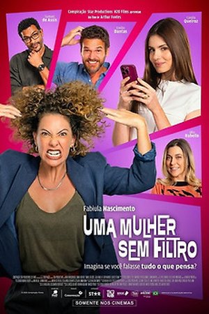 A Woman with No Filter (2025) - Poster