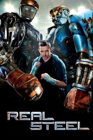 Real Steel ( 2011 ) - Poster