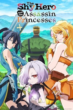 The Shy Hero and the Assassin Princesses - Poster