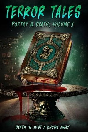 Terror Tales: Poetry & Death Volume 1 ( 2025 ) - Poster