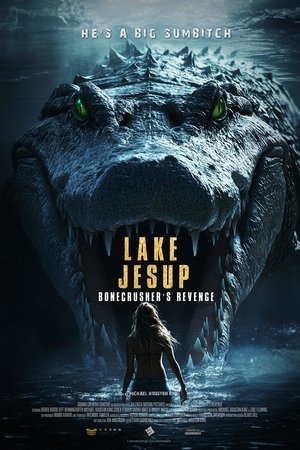 Lake Jesup: Bonecrusher's Revenge ( 2025 ) - Poster