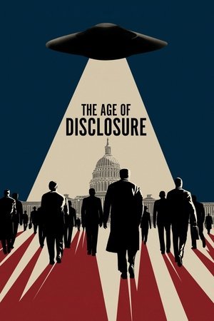 The Age of Disclosure ( 2025 ) - Poster