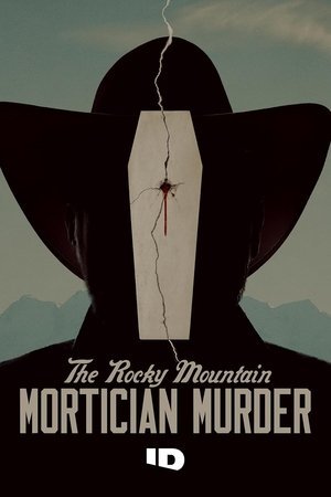 The Rocky Mountain Mortician Murder - Poster