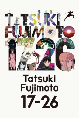 Tatsuki Fujimoto 17-26 - Poster