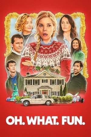 Oh. What. Fun. ( 2025 ) - Poster
