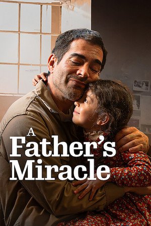 A Father's Miracle (2026) - Poster