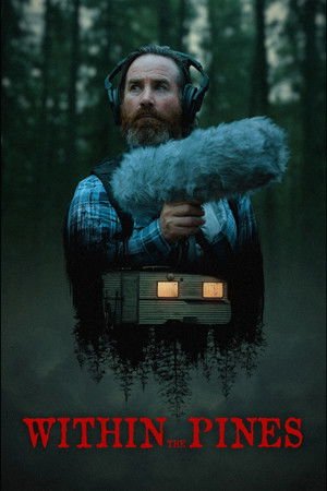 Within the Pines (2026) - Poster