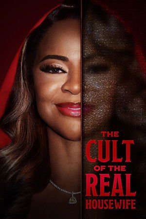 The Cult of the Real Housewife - Poster