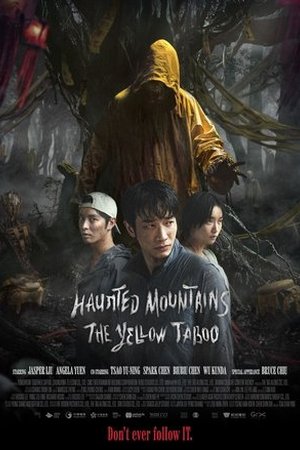 Haunted Mountains The Yellow Taboo (2025) - Poster