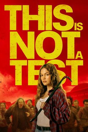 This Is Not a Test (2025) - Poster