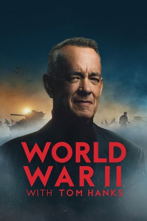 World War II with Tom Hanks (2026) - Poster