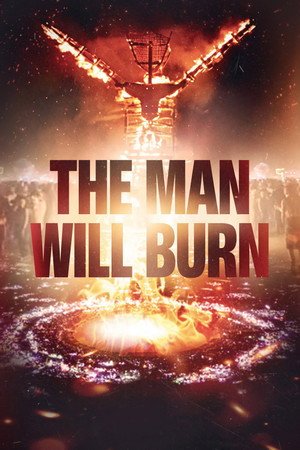 The Man Will Burn (2026) - Poster